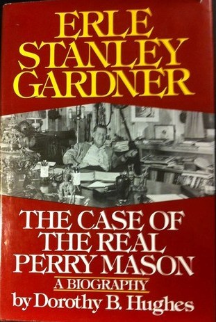 The-Case-of-the-Real-Perry-Mason Cover image of The Case of the Real Perry Mason