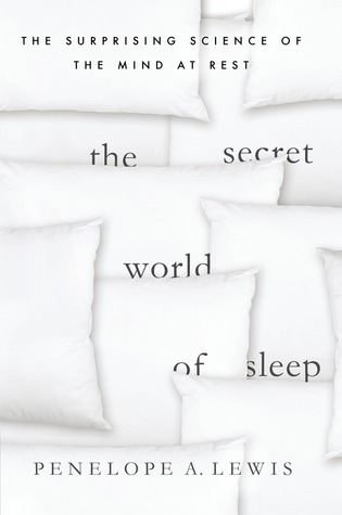 The-Secret-World-of-Sleep Cover image of The Secret World of Sleep
